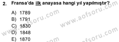 Türkiye´de Demokrasi Ve Parlamento Tarihi Dersi 2014 - 2015 Yılı (Vize) Ara Sınav Soruları 2. Soru