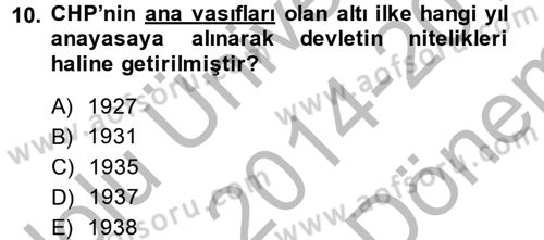Türkiye´de Demokrasi Ve Parlamento Tarihi Dersi 2014 - 2015 Yılı (Final) Dönem Sonu Sınav Soruları 10. Soru