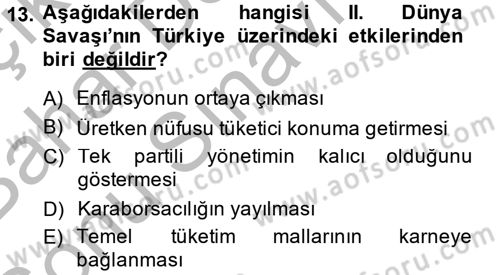 Türkiye´de Demokrasi Ve Parlamento Tarihi Dersi 2014 - 2015 Yılı (Final) Dönem Sonu Sınav Soruları 13. Soru