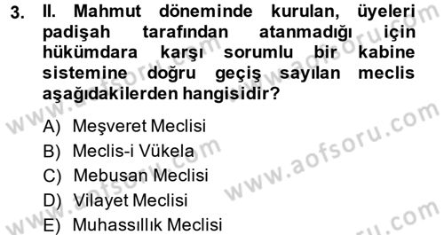 Türkiye´de Demokrasi Ve Parlamento Tarihi Dersi 2014 - 2015 Yılı (Final) Dönem Sonu Sınav Soruları 3. Soru