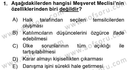 Türkiye´de Demokrasi Ve Parlamento Tarihi Dersi 2015 - 2016 Yılı (Vize) Ara Sınav Soruları 1. Soru