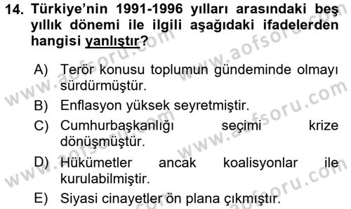 Türkiye´de Demokrasi Ve Parlamento Tarihi Dersi 2015 - 2016 Yılı (Final) Dönem Sonu Sınav Soruları 14. Soru