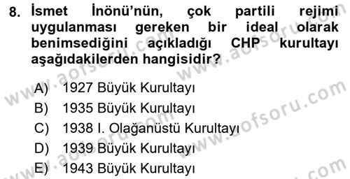 Türkiye´de Demokrasi Ve Parlamento Tarihi Dersi 2015 - 2016 Yılı (Final) Dönem Sonu Sınav Soruları 8. Soru