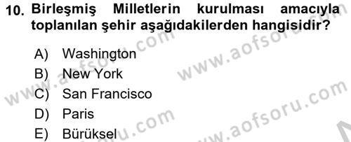 Türkiye´de Demokrasi Ve Parlamento Tarihi Dersi 2016 - 2017 Yılı 3 Ders Sınav Soruları 10. Soru