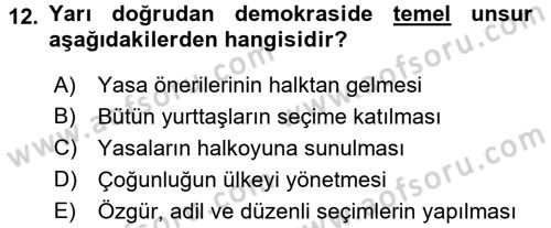 Türkiye´de Demokrasi Ve Parlamento Tarihi Dersi 2016 - 2017 Yılı 3 Ders Sınav Soruları 12. Soru