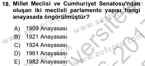 Türkiye´de Demokrasi Ve Parlamento Tarihi Dersi 2016 - 2017 Yılı 3 Ders Sınav Soruları 18. Soru