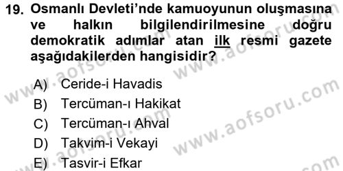 Türkiye´de Demokrasi Ve Parlamento Tarihi Dersi 2016 - 2017 Yılı 3 Ders Sınav Soruları 19. Soru