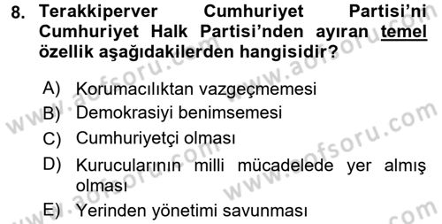 Türkiye´de Demokrasi Ve Parlamento Tarihi Dersi 2016 - 2017 Yılı 3 Ders Sınav Soruları 8. Soru