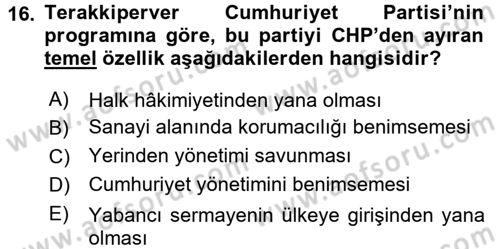 Türkiye´de Demokrasi Ve Parlamento Tarihi Dersi 2016 - 2017 Yılı (Vize) Ara Sınav Soruları 16. Soru