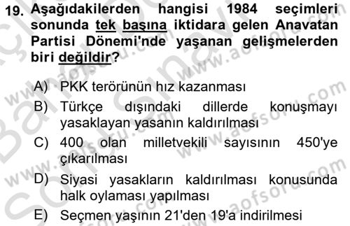 Türkiye´de Demokrasi Ve Parlamento Tarihi Dersi 2016 - 2017 Yılı (Final) Dönem Sonu Sınav Soruları 19. Soru