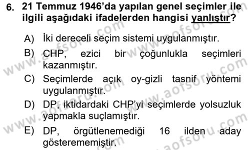 Türkiye´de Demokrasi Ve Parlamento Tarihi Dersi 2016 - 2017 Yılı (Final) Dönem Sonu Sınav Soruları 6. Soru