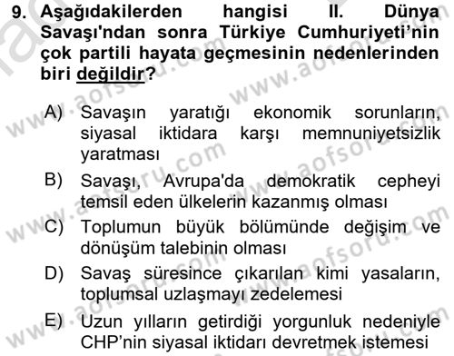 Türkiye´de Demokrasi Ve Parlamento Tarihi Dersi 2016 - 2017 Yılı (Final) Dönem Sonu Sınav Soruları 9. Soru