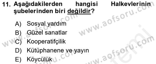 Türkiye´de Demokrasi Ve Parlamento Tarihi Dersi 2017 - 2018 Yılı 3 Ders Sınav Soruları 11. Soru