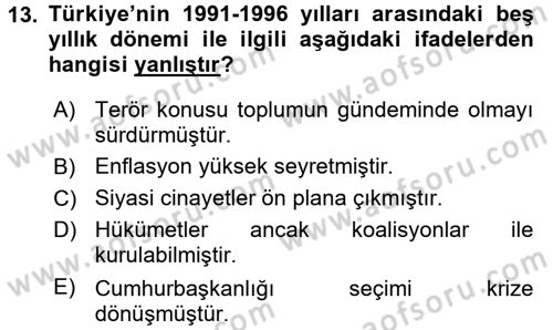 Türkiye´de Demokrasi Ve Parlamento Tarihi Dersi 2017 - 2018 Yılı 3 Ders Sınav Soruları 13. Soru