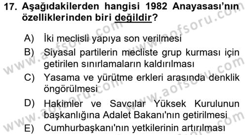 Türkiye´de Demokrasi Ve Parlamento Tarihi Dersi 2017 - 2018 Yılı 3 Ders Sınav Soruları 17. Soru