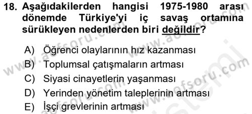 Türkiye´de Demokrasi Ve Parlamento Tarihi Dersi 2017 - 2018 Yılı 3 Ders Sınav Soruları 18. Soru