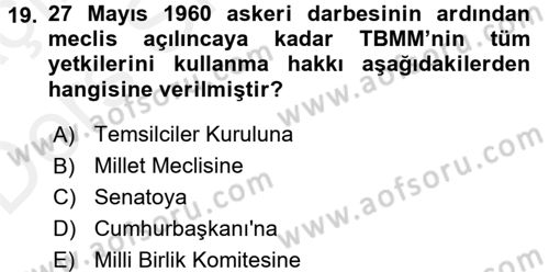 Türkiye´de Demokrasi Ve Parlamento Tarihi Dersi 2017 - 2018 Yılı 3 Ders Sınav Soruları 19. Soru