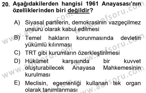 Türkiye´de Demokrasi Ve Parlamento Tarihi Dersi 2017 - 2018 Yılı 3 Ders Sınav Soruları 20. Soru