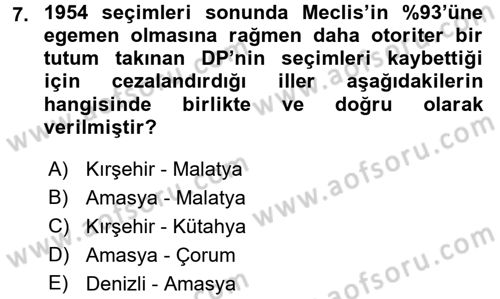 Türkiye´de Demokrasi Ve Parlamento Tarihi Dersi 2017 - 2018 Yılı 3 Ders Sınav Soruları 7. Soru