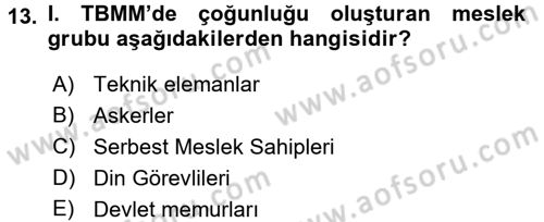 Türkiye´de Demokrasi Ve Parlamento Tarihi Dersi Ara Sınavı Deneme Sınav Soruları 13. Soru