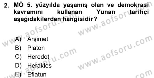 Türkiye´de Demokrasi Ve Parlamento Tarihi Dersi 2017 - 2018 Yılı (Vize) Ara Sınavı 2. Soru