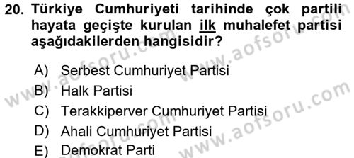 Türkiye´de Demokrasi Ve Parlamento Tarihi Dersi Ara Sınavı Deneme Sınav Soruları 20. Soru