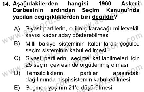 Türkiye´de Demokrasi Ve Parlamento Tarihi Dersi 2017 - 2018 Yılı (Final) Dönem Sonu Sınav Soruları 14. Soru
