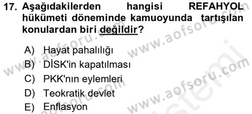 Türkiye´de Demokrasi Ve Parlamento Tarihi Dersi 2017 - 2018 Yılı (Final) Dönem Sonu Sınav Soruları 17. Soru