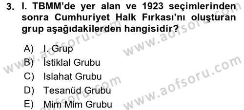 Türkiye´de Demokrasi Ve Parlamento Tarihi Dersi 2017 - 2018 Yılı (Final) Dönem Sonu Sınav Soruları 3. Soru