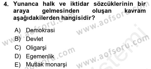 Türkiye´de Demokrasi Ve Parlamento Tarihi Dersi 2017 - 2018 Yılı (Final) Dönem Sonu Sınav Soruları 4. Soru