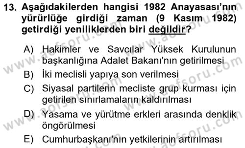 Türkiye´de Demokrasi Ve Parlamento Tarihi Dersi 2018 - 2019 Yılı 3 Ders Sınav Soruları 13. Soru