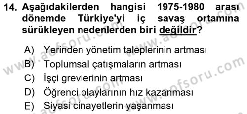 Türkiye´de Demokrasi Ve Parlamento Tarihi Dersi 2018 - 2019 Yılı 3 Ders Sınav Soruları 14. Soru
