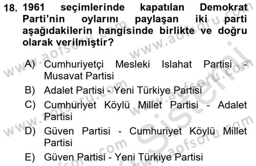 Türkiye´de Demokrasi Ve Parlamento Tarihi Dersi 2018 - 2019 Yılı 3 Ders Sınav Soruları 18. Soru