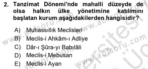 Türkiye´de Demokrasi Ve Parlamento Tarihi Dersi 2018 - 2019 Yılı 3 Ders Sınav Soruları 2. Soru