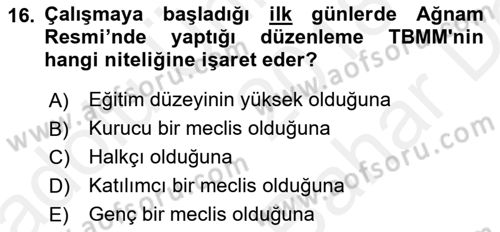 Türkiye´de Demokrasi Ve Parlamento Tarihi Dersi Ara Sınavı Deneme Sınav Soruları 16. Soru