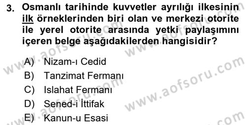 Türkiye´de Demokrasi Ve Parlamento Tarihi Dersi Ara Sınavı Deneme Sınav Soruları 3. Soru