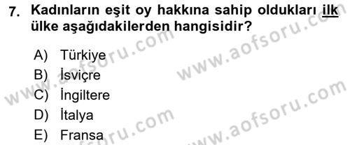 Türkiye´de Demokrasi Ve Parlamento Tarihi Dersi Ara Sınavı Deneme Sınav Soruları 7. Soru