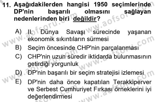 Türkiye´de Demokrasi Ve Parlamento Tarihi Dersi 2018 - 2019 Yılı Yaz Okulu Sınav Soruları 11. Soru