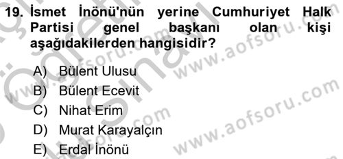 Türkiye´de Demokrasi Ve Parlamento Tarihi Dersi 2018 - 2019 Yılı Yaz Okulu Sınav Soruları 19. Soru