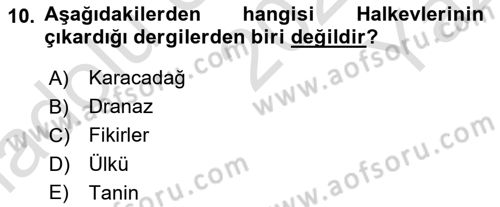Türkiye´de Demokrasi Ve Parlamento Tarihi Dersi 2020 - 2021 Yılı Yaz Okulu Sınav Soruları 10. Soru
