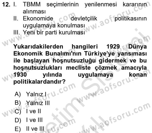 Türkiye´de Demokrasi Ve Parlamento Tarihi Dersi 2020 - 2021 Yılı Yaz Okulu Sınav Soruları 12. Soru