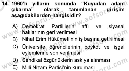 Türkiye´de Demokrasi Ve Parlamento Tarihi Dersi 2020 - 2021 Yılı Yaz Okulu Sınav Soruları 14. Soru
