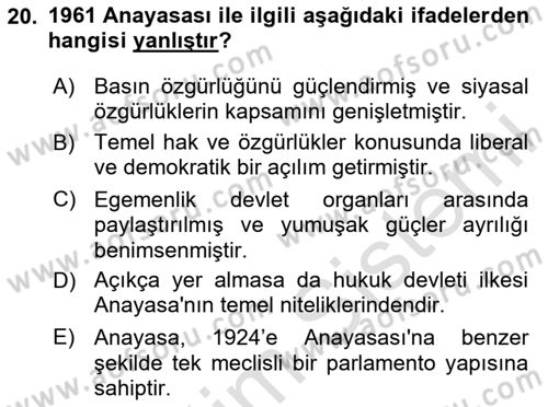 Türkiye´de Demokrasi Ve Parlamento Tarihi Dersi 2020 - 2021 Yılı Yaz Okulu Sınav Soruları 20. Soru