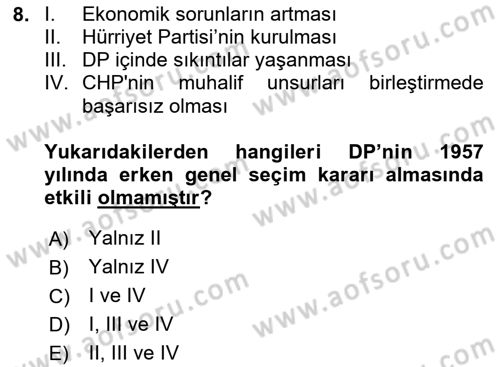 Türkiye´de Demokrasi Ve Parlamento Tarihi Dersi 2020 - 2021 Yılı Yaz Okulu Sınav Soruları 8. Soru