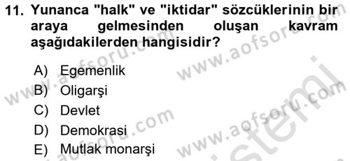 Türkiye´de Demokrasi Ve Parlamento Tarihi Dersi 2021 - 2022 Yılı (Vize) Ara Sınav Soruları 11. Soru