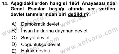 Türkiye´de Demokrasi Ve Parlamento Tarihi Dersi 2021 - 2022 Yılı (Final) Dönem Sonu Sınav Soruları 14. Soru