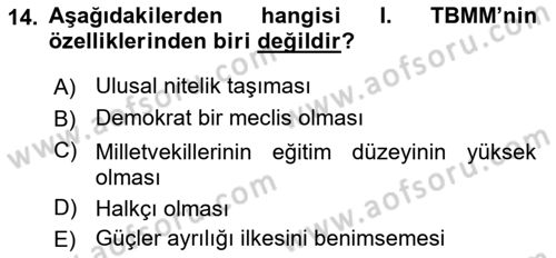 Türkiye´de Demokrasi Ve Parlamento Tarihi Dersi 2021 - 2022 Yılı Yaz Okulu Sınav Soruları 14. Soru
