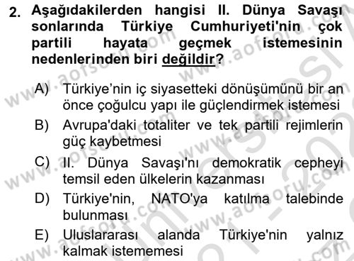 Türkiye´de Demokrasi Ve Parlamento Tarihi Dersi 2021 - 2022 Yılı Yaz Okulu Sınav Soruları 2. Soru