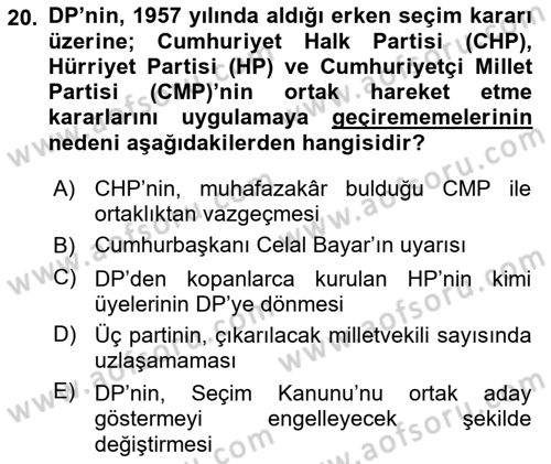Türkiye´de Demokrasi Ve Parlamento Tarihi Dersi 2021 - 2022 Yılı Yaz Okulu Sınav Soruları 20. Soru