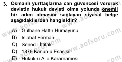 Türkiye´de Demokrasi Ve Parlamento Tarihi Dersi 2021 - 2022 Yılı Yaz Okulu Sınav Soruları 3. Soru